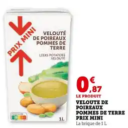 Super U Velouté de poireaux pommes de terre offre