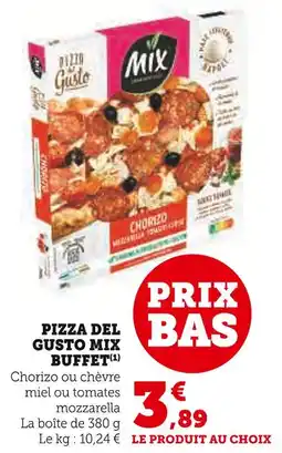 Super U Mix buffet pizza del gusto offre
