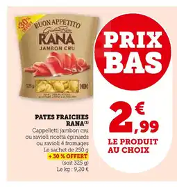 Super U Rana pâtes fraîches offre