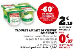 Super U Soignon yaourts au lait de chevre offre