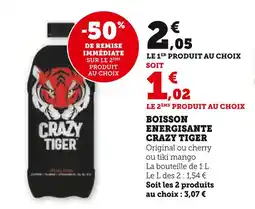 Super U Crazy tiger boisson energissante original offre