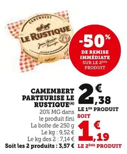 Super U Le rustique camembert parteurisé offre