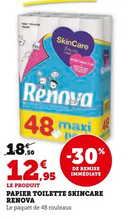 Super U Renova papier toilette skincare offre