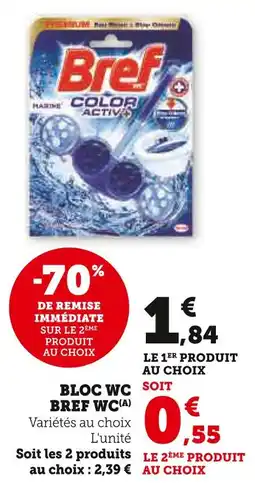 Super U Bref bloc wc offre