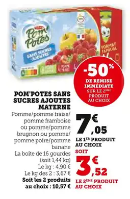 Super U Materne pom'potes sans sucres ajoutés offre