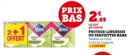 Super U Nana protège-lingeries ou serviettes offre