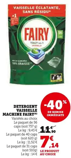Super U Fairy détergent vaisselle machine offre