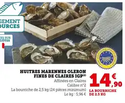 Super U Huitres marennes oleron fines de claires igp offre