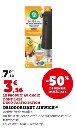 Super U Airwick désodorisant offre