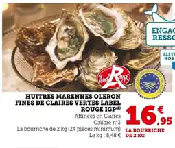 Super U Huitres marennes oleron fines de claires vertes label rouge igp offre