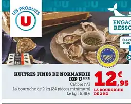 Super U U huitres fines de normandie igp offre