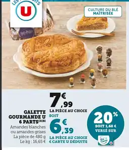 Super U U galette gourmande 6 parts offre