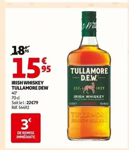 Auchan TULLAMORE D.E.W. Irish whiskey offre