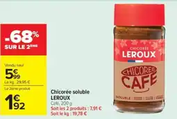 Carrefour Market LEROUX Chicorée soluble offre