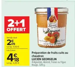 Carrefour Market LUCIEN GEORGELIN Préparation de fruits cuits au chaudron offre