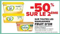 Carrefour Market FRUIT D'OR Sur toutes les margarines offre