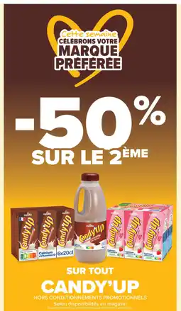 Carrefour Market CANDY UP Sur tout offre