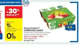 Carrefour Market CARREFOUR CLASSIC Dessert fruitiers offre