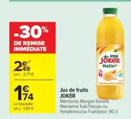 Carrefour Market JOKR Jus de fruits offre