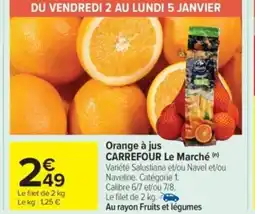 Carrefour Market CARREFOUR Orange à jus offre