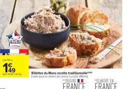 Carrefour Market Rillettes du Mans recette traditionnelle offre