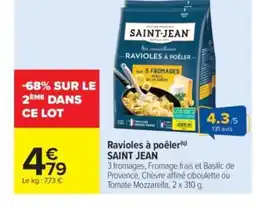 Carrefour Market SAINT JEAN Ravioles à poeler offre