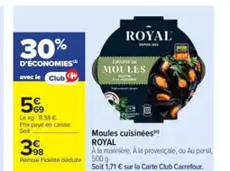 Carrefour Market ROYAL Moules cuisinées offre