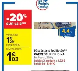 Carrefour Market CARREFOUR ORIGINAL Pâte à tarte feuilletée offre