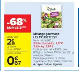 Carrefour Market LES CRUDETTES Mélange gourmand offre