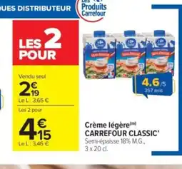 Carrefour Market CARREFOUR CLASSIC' Crème légère offre
