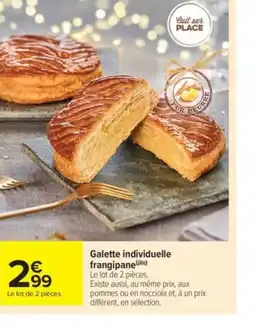 Carrefour Market Galette individuelle frangipane offre