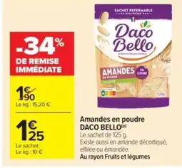 Carrefour Market DACO BELLO Amandes en poudre offre