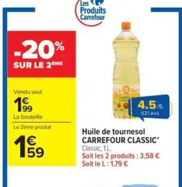 Carrefour Market CARREFOUR CLASSIC Huile de tournesol offre