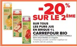 Carrefour Market CARREFOUR BIO Sur tous les purs jus en brique offre