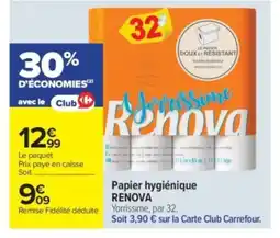 Carrefour Market RENOVA Papier hygiénique offre