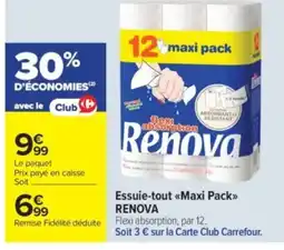 Carrefour Market RENOVA Essuie-tout Maxi Pack offre