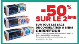 Carrefour Market CARREFOUR Sur tous les sacs de congélation à liens offre