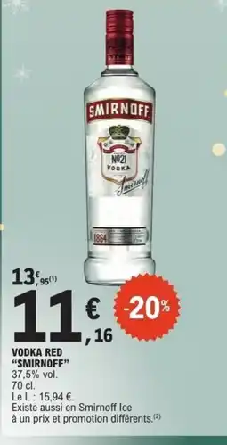 E.Leclerc SMIRNOFF Vodka red offre