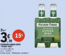 E.Leclerc FEVER TREE Premium ginger beer offre
