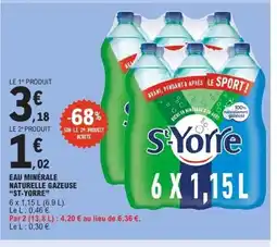 E.Leclerc ST YORRE Eau minérale naturelle gazeuse offre