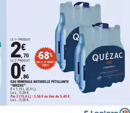 E.Leclerc QUÉZAC Eau minérale naturelle pétillante offre