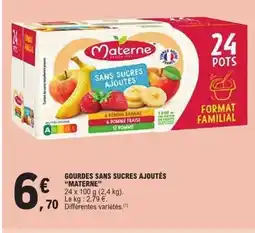 E.Leclerc MATERNE Gourdes sans sucres ajoutés offre