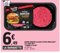 E.Leclerc TENDRE & PLUS Soirée burger classic extra moelleux 15% mat.gr. offre