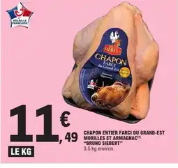 E.Leclerc BRUNO SIEBERT Chapon entier farci du grand-est morilles et armagnac offre