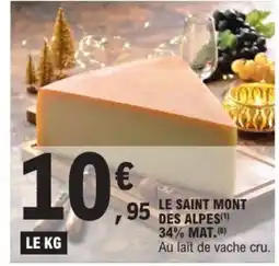 E.Leclerc Le saint mont des alpes offre