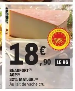 E.Leclerc Beaufort aop 32% mat.gr. offre