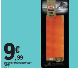 E.Leclerc VICI Saumon fumé de norvège offre