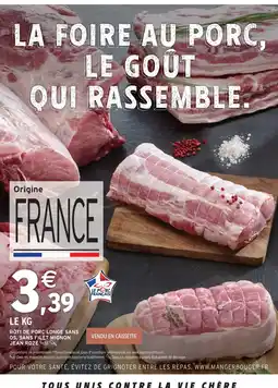 Intermarché JEAN ROZÉ Rôti de porc longe sans os, sans filet mignon offre