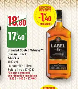 G20 LABEL 5 Blended Scotch Whisky Classic Black offre