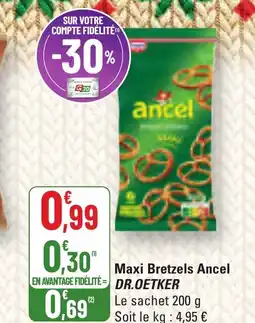 G20 DR OETKER Maxi Bretzels Ancel offre